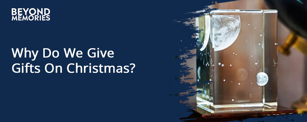Why Do We Give Gifts On Christmas?