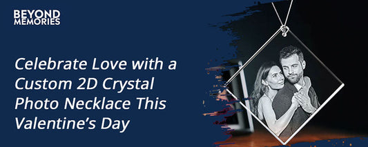 Celebrate Love with a Custom 2D Crystal Photo Necklace This Valentine’s Day