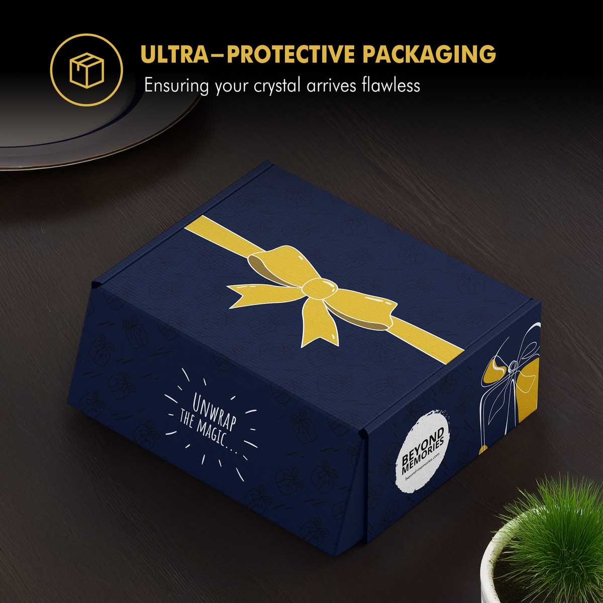 Beyond Memories - Ultra-Protective Packaging