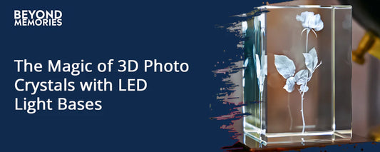 Exploring the Magic of 3D Photo Crystals with LED Light Bases for Special Events