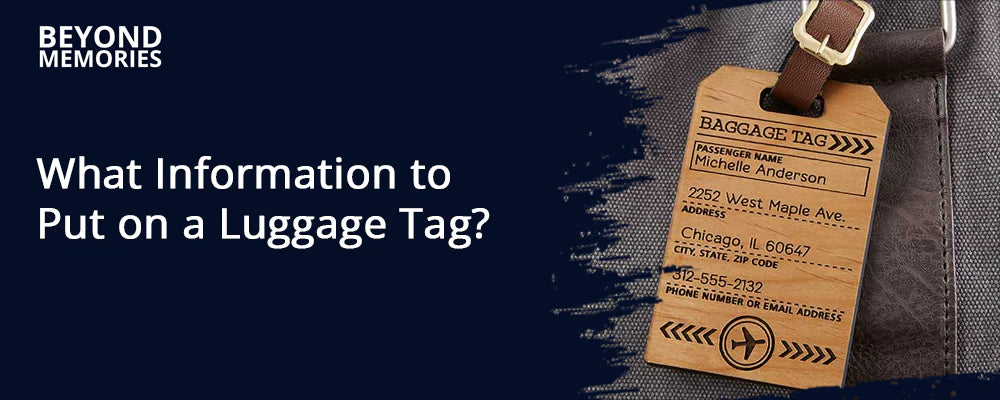 What Information to Put on a Luggage Tag?
