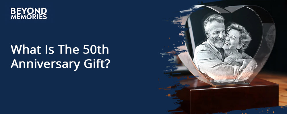 What Is The 50th Anniversary Gift?