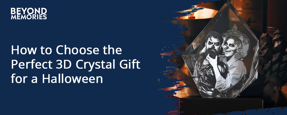 How to Choose the Perfect 3D Crystal Gift for a Halloween Celebration