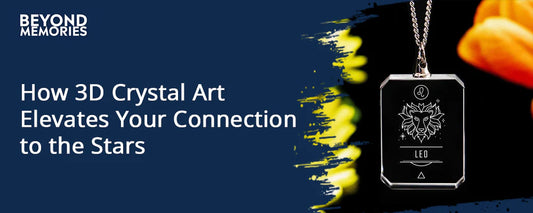 How 3D Crystal Art Elevates Your Connection to the Stars
