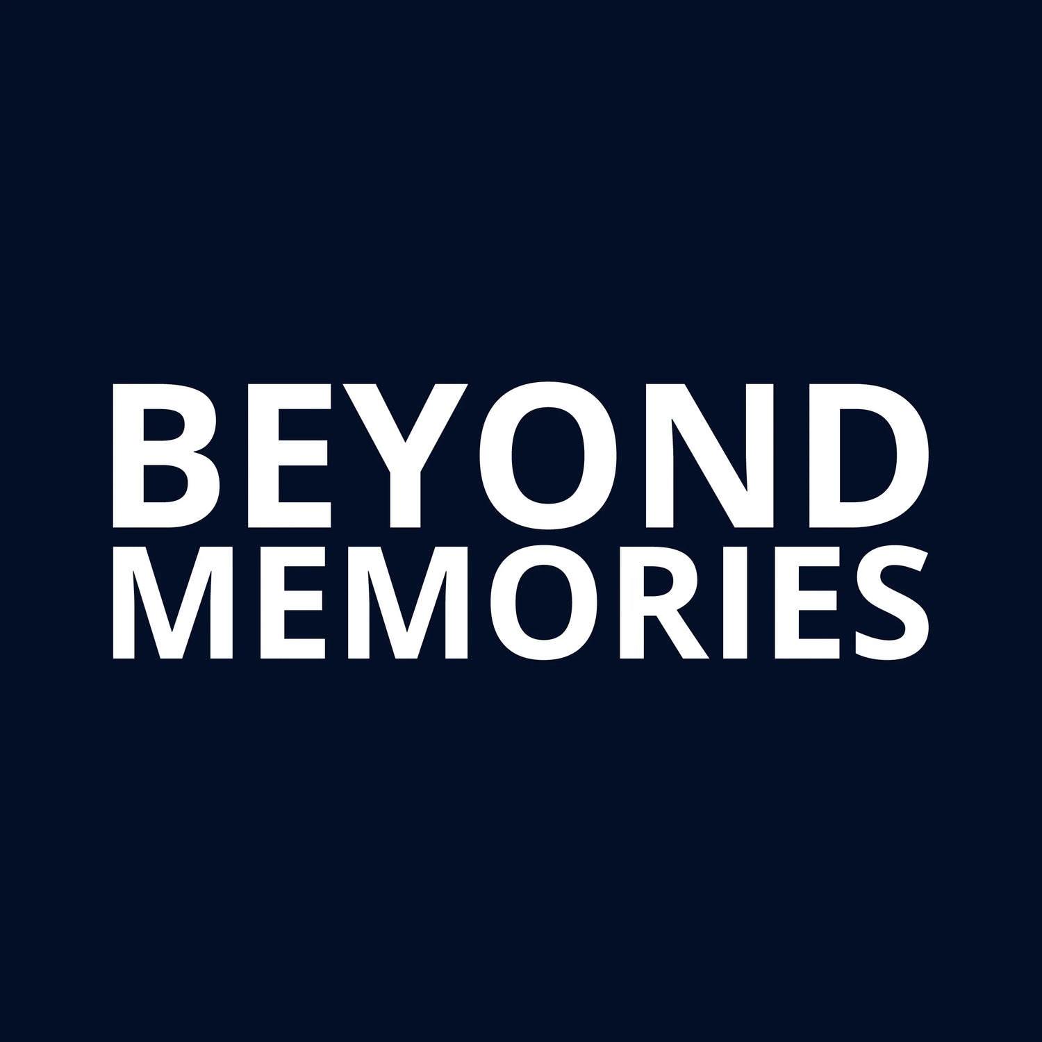 Beyond Memories